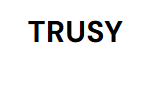 Trusy