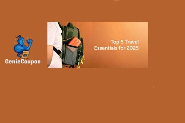 Top 5 Travel Essentials You Didn’t Know You Needed in 2025